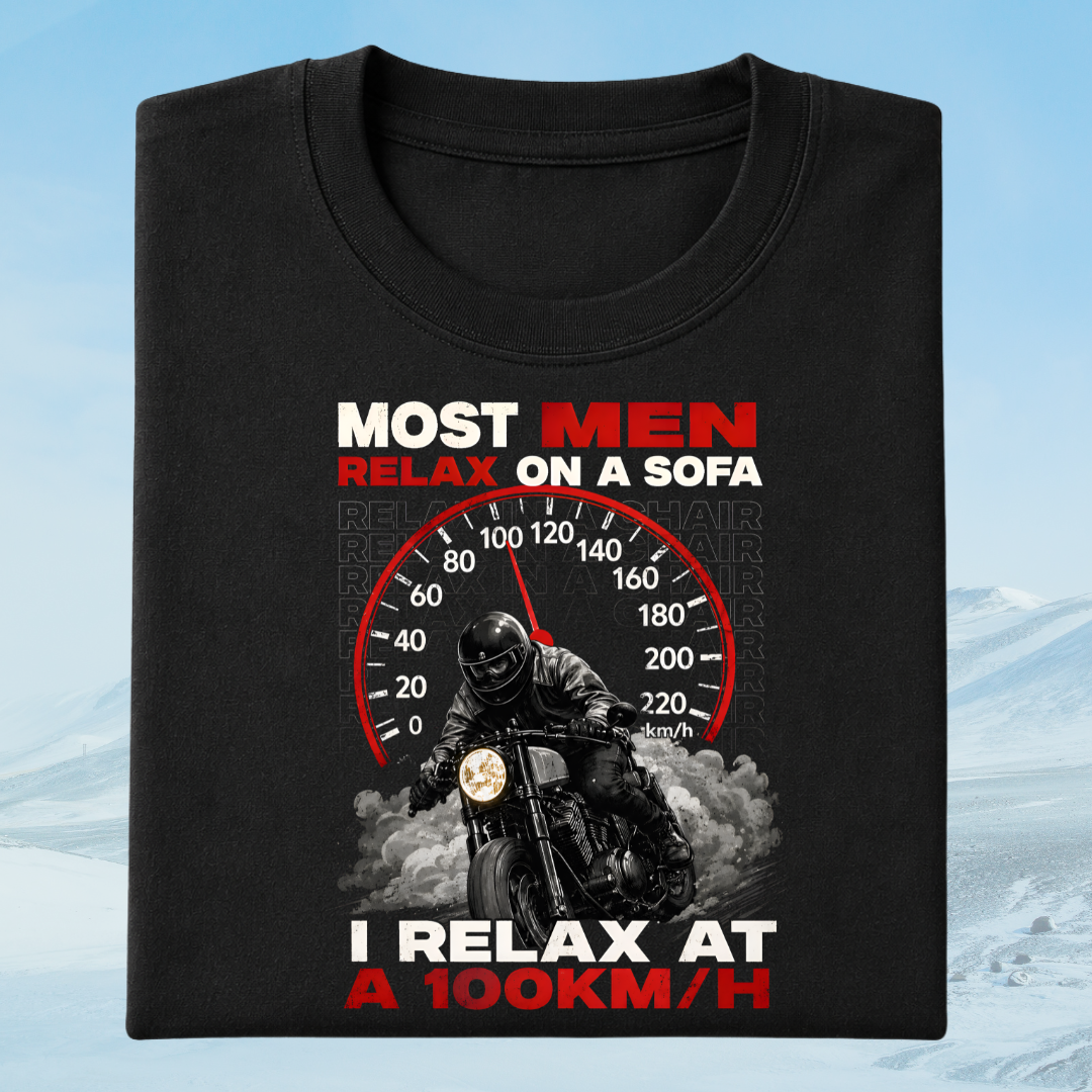 Relax at 100 KM/H - Biker Tshirt