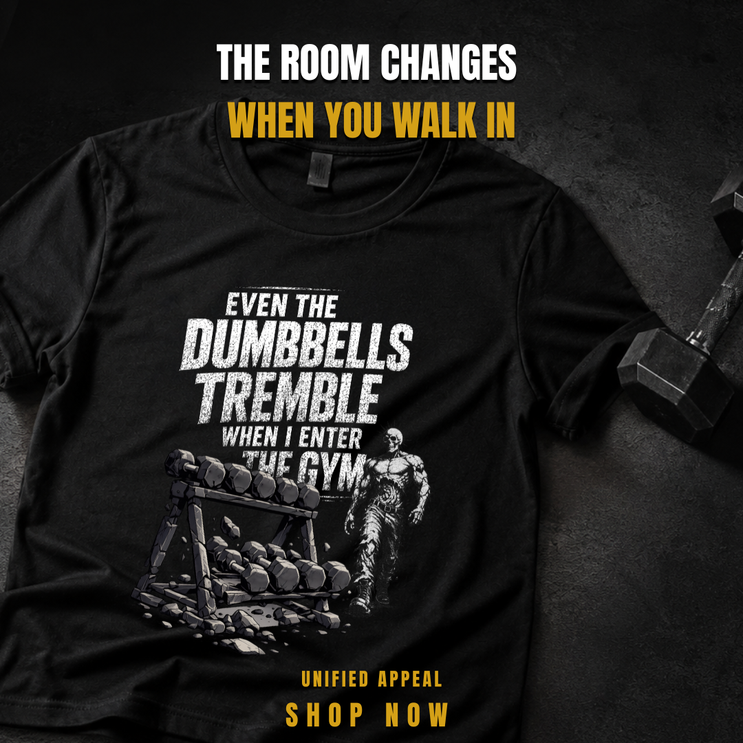 Even The Dumbbells Tremble Gym T-Shirt