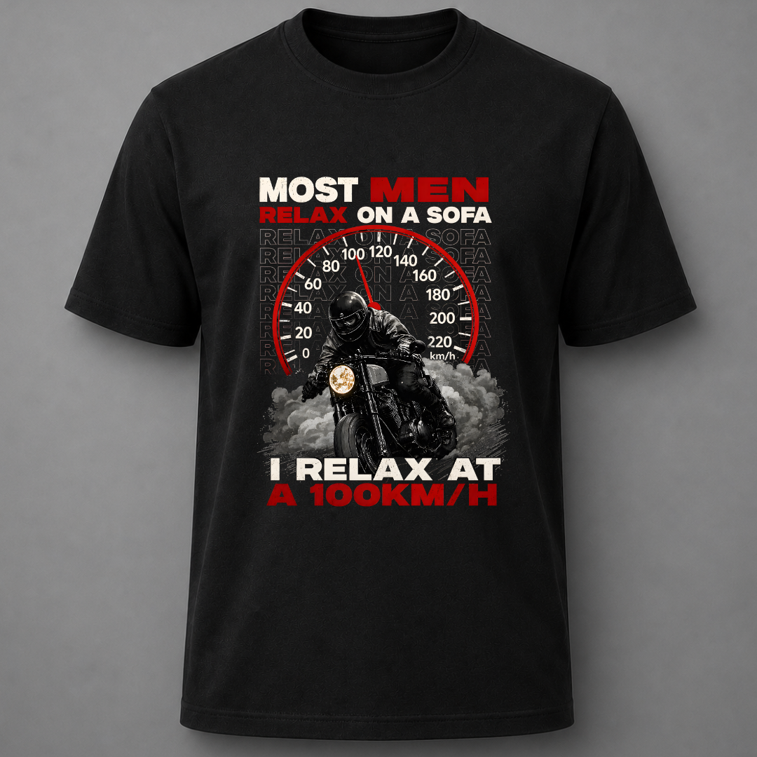 I relax at 100 km/h - Biker T-Shirt